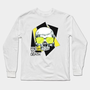 Skull with Sunglasses - Fresh to Death (lime green) Long Sleeve T-Shirt